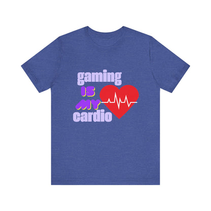 Gaming Is My Cardio Tee, Unisex T-Shirt, Gamer Shirt, Casual Wear, Perfect Gift for Gamers, Fun Graphic Tee