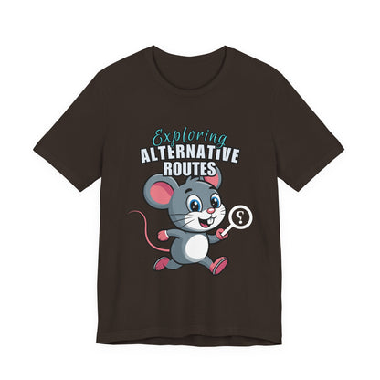 Exploring Alternative Routes Tee, Fun Mouse Graphic T-Shirt, Unisex Casual Shirt, Gift for Animal Lovers, Kids & Adults