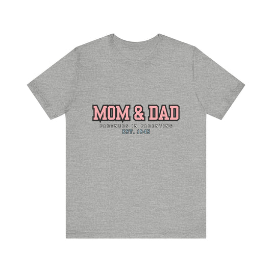 Mom & Dad Partner in Parenting Tee, Family Matching Tee, Parent T-Shirt, Gift for New Parents, Cute Family Shirt, Unisex Graphic Tee