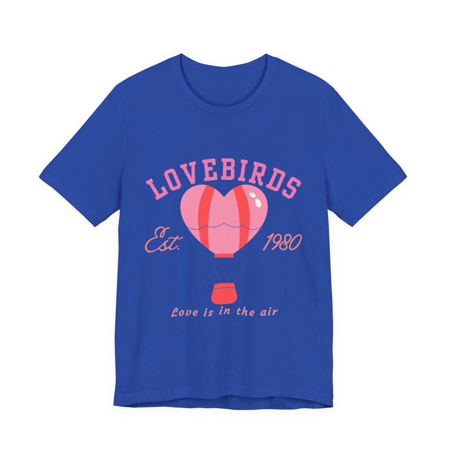 Lovebirds Hot Air Balloon Tee, Cute Couples Shirt, Anniversary Gift, Valentine's Day Gift, Summer Vibes Tee, Love Is In The Air Shirt