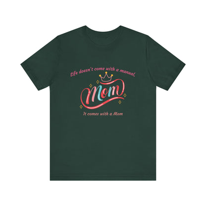 Mom Life Unisex Tee - Celebrating Moms, Perfect Gift for Mother's Day, Family Gatherings, Funny Mom Shirt, Casual Wear, Gift for Moms