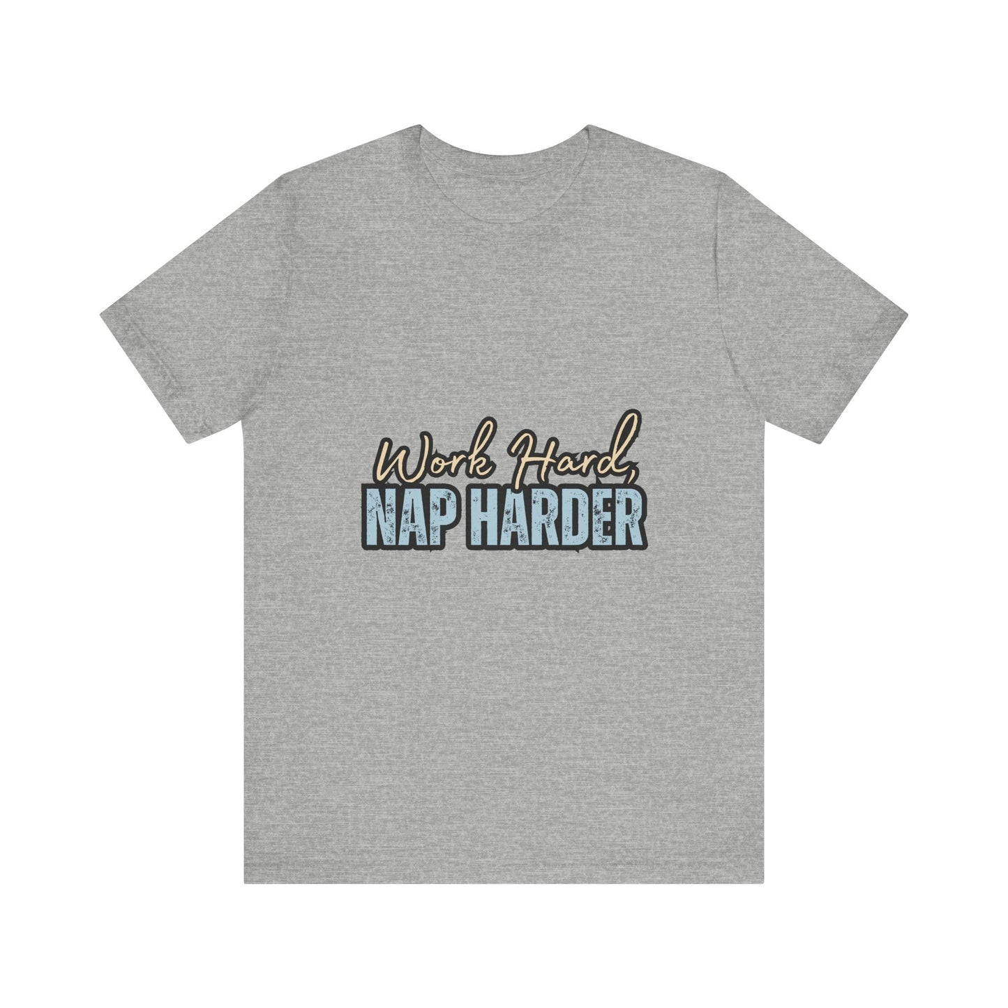 Work Hard, Nap Harder Unisex Jersey Short Sleeve Tee, Funny T-Shirt, Gift for Nappers, Casual Wear, Relaxation Shirt, Birthday Gift, [...]
