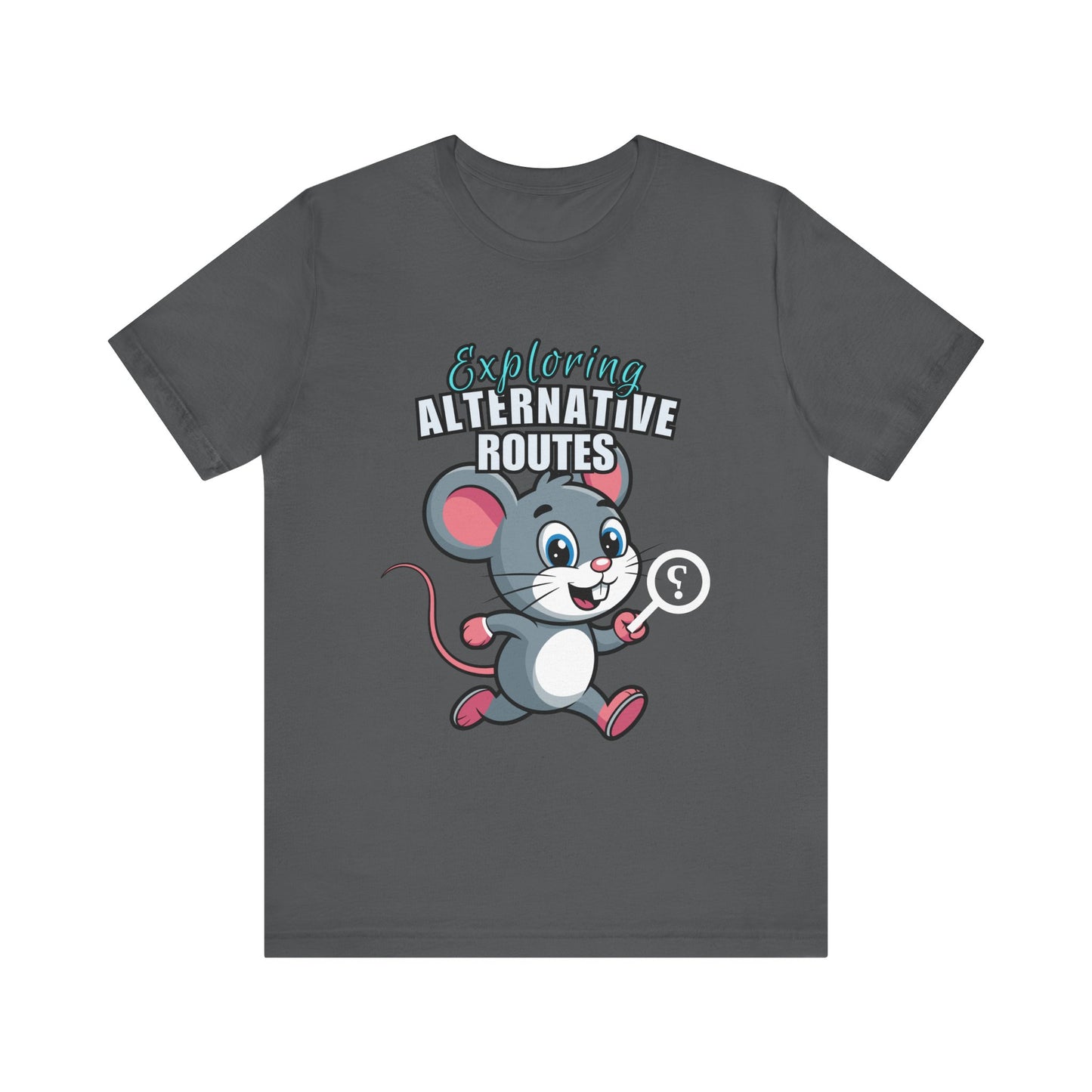 Exploring Alternative Routes Tee, Fun Mouse Graphic T-Shirt, Unisex Casual Shirt, Gift for Animal Lovers, Kids & Adults