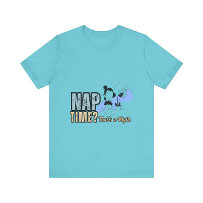 Nap Time Unisex Jersey Tee, Comfortable Short Sleeve Shirt for Nap Lovers, Gift for Nappers, Relaxation Tee, Sleepy Time Apparel