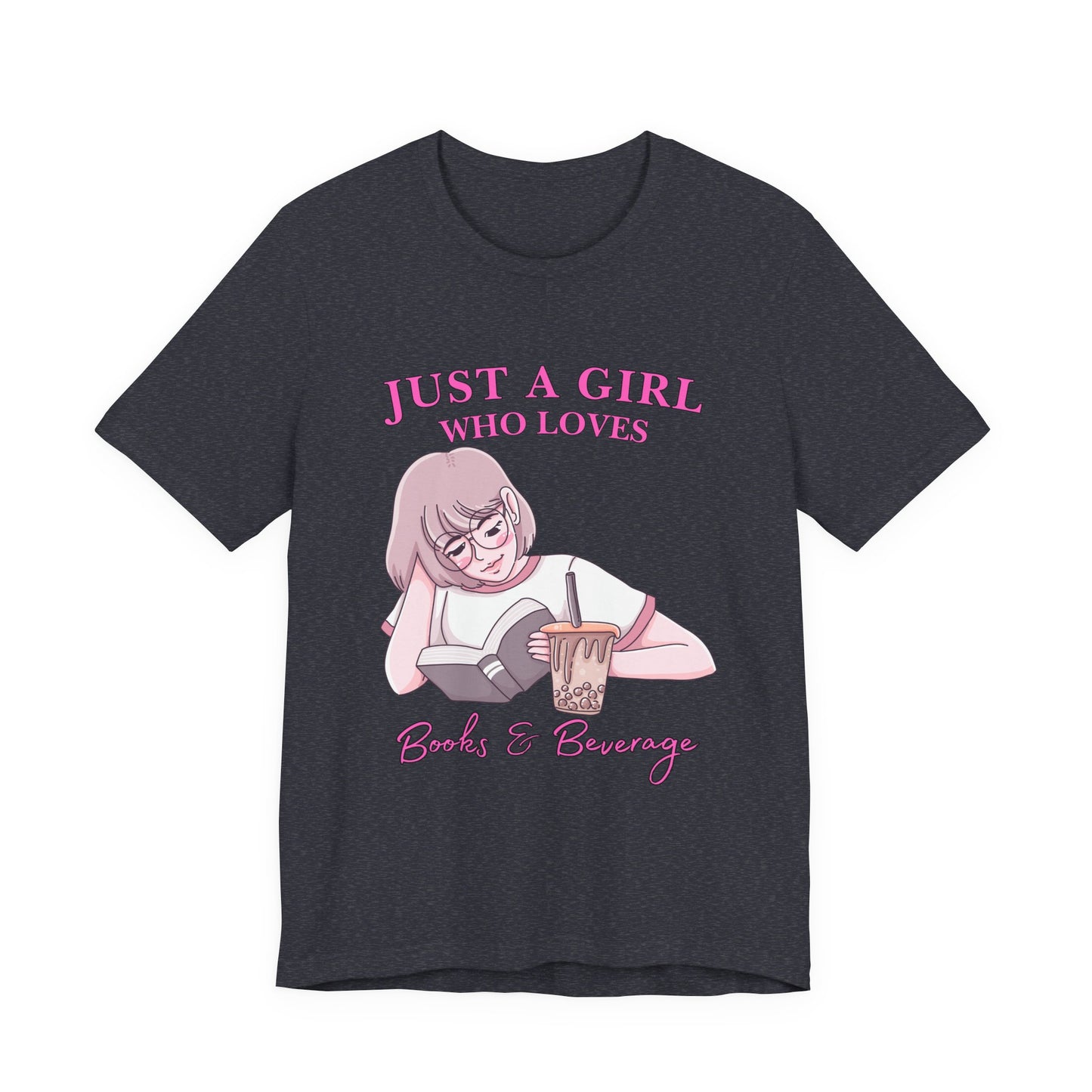 Just a Girl Who Loves Books & Beverages Tee | Cozy Reading T-Shirt, Gift for Book Lovers, Cute Bookish Apparel, Literary Fashion