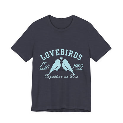 Lovebirds Together as One Tee - Unisex Jersey Short Sleeve Shirt, Couple Gift, Anniversary Shirt, Bird Lover Tee, Matching Tee