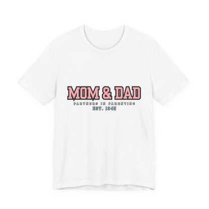Mom & Dad Partner in Parenting Tee, Family Matching Tee, Parent T-Shirt, Gift for New Parents, Cute Family Shirt, Unisex Graphic Tee