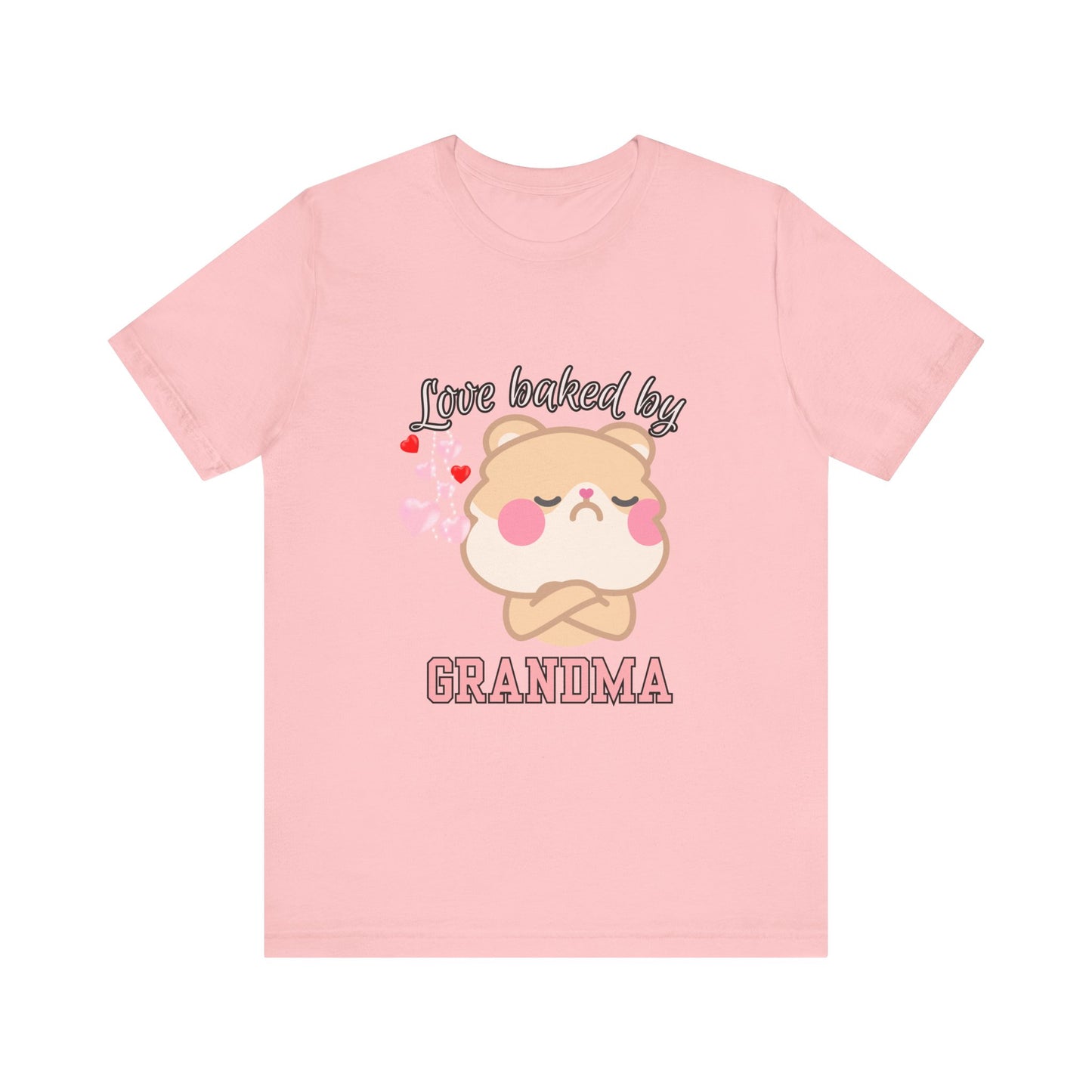 Love Baked by Grandma Tee - Cute Gift for Grandkids, Grandma Shirt, Family Reunion, Birthday Gift, Casual Wear