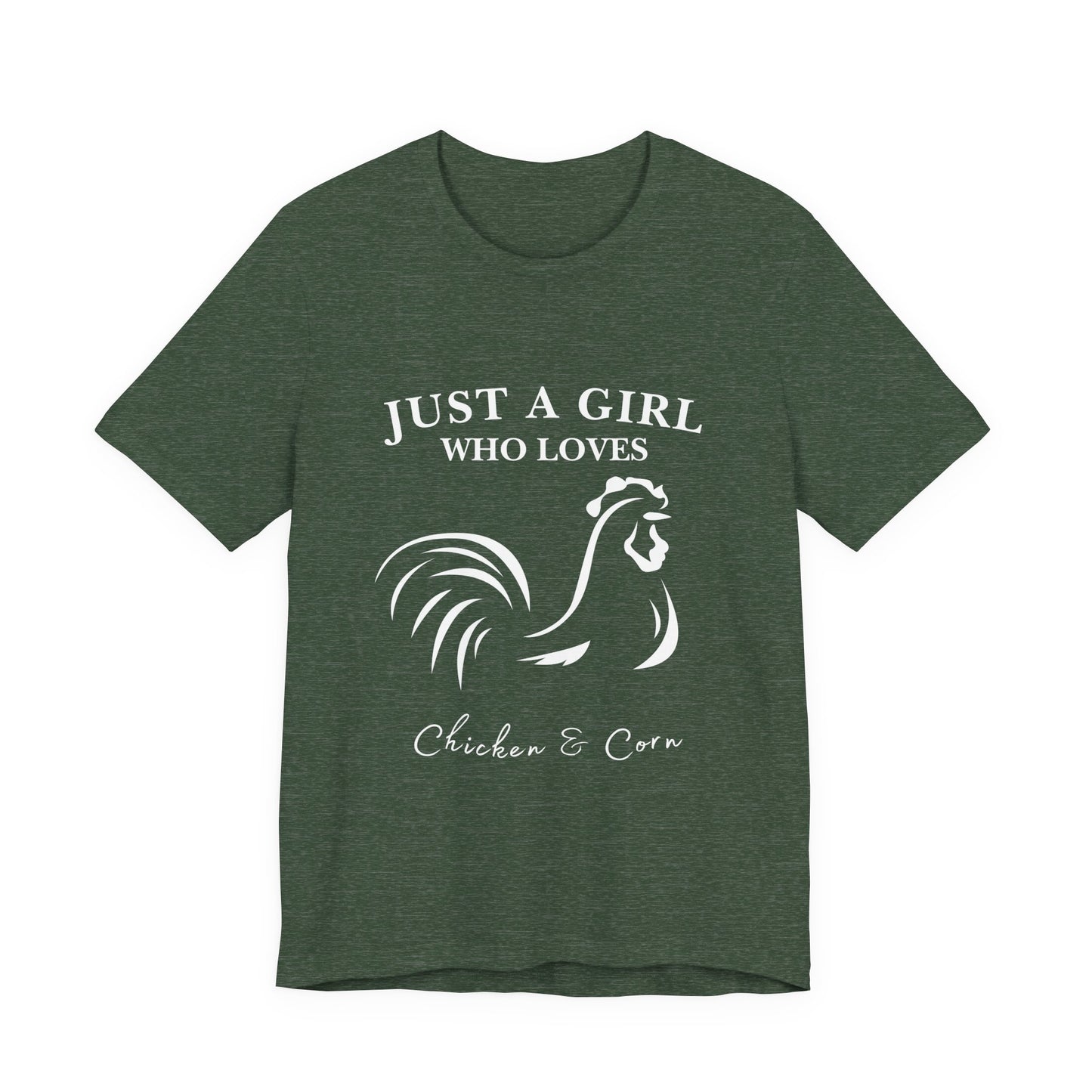 Country Chick Tee: Just a Girl Who Loves Chickens & Corn, Farm Life T-Shirt, Gift for Farmers, Summer Style, Cute Animal Shirt