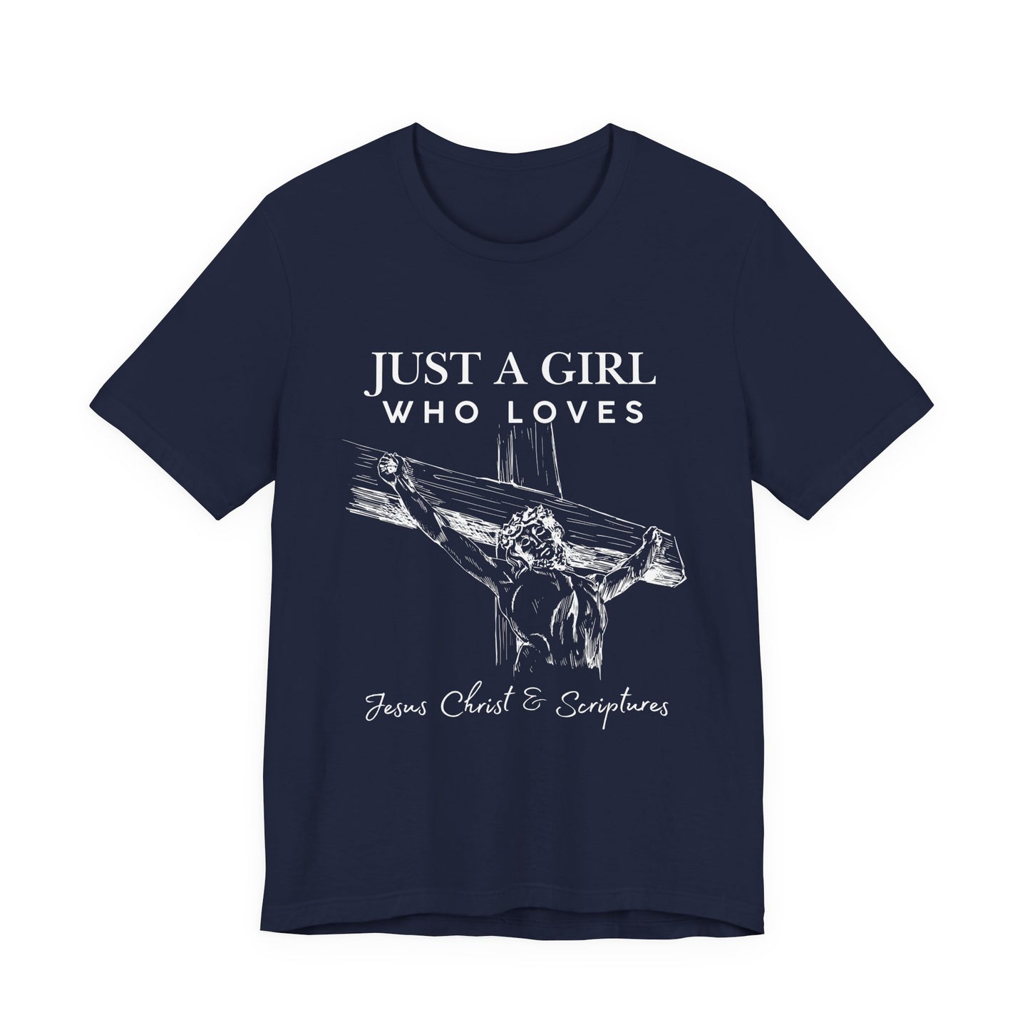 Just a Girl Who Loves Jesus Tee, Christian T-Shirt, Faith-Based Apparel, Inspirational Gift, Religious Fashion