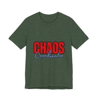 Chaos Coordinator Unisex Jersey Tee | Fun Everyday T-Shirt, Gift for Moms, Family Reunion Wear, Casual Style, Birthday Present
