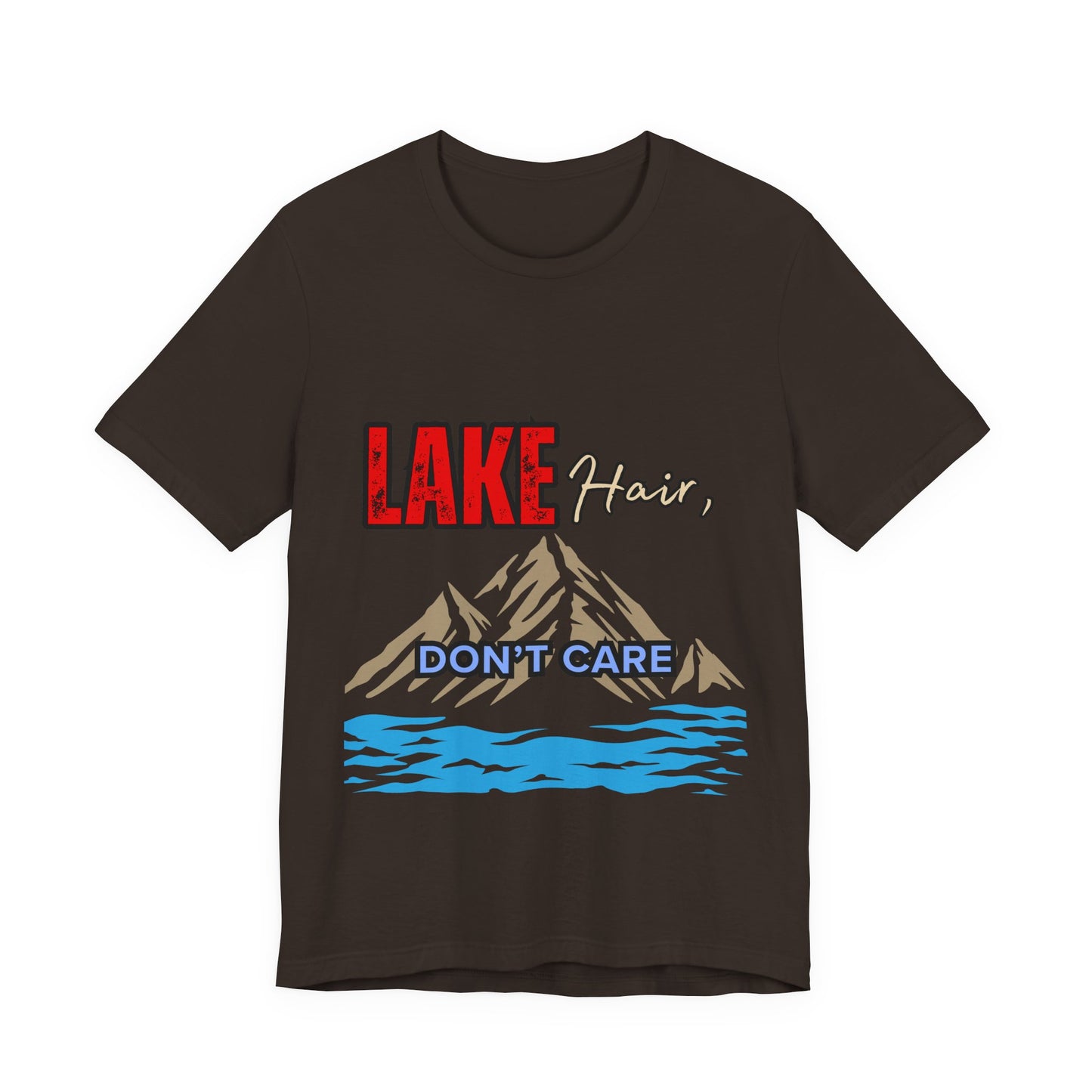 Lake Hair Don't Care Tee - Unisex T-Shirt for Nature Lovers, Outdoor Activities, Lake Trips, Gift for Him/Her, Vacation Essentials