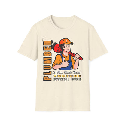 Plumber Fix Things T-Shirt, Casual Gift for Dads, Funny Work Top,, Unisex Softstyle Shirt, Plumbing Gift Idea