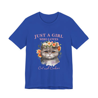 Just a Girl Who Loves Cats and Cookies Tee - Cute Cat Lover Shirt, Gift for Cat Moms, Funny Pet Apparel, Birthday Gift, Relaxed Fit T-Shirt