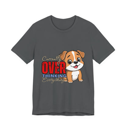 Cute Dog Thinking Unisex Tee, Perfect Gift for Dog Lovers, Funny Animal Shirt, Casual Wear, Pet Appreciation