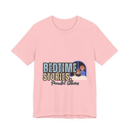 Bedtime Stories Unisex Tee, Cozy Sleep Shirt, Gift for Parents, Family Storytime T-shirt, Book Lovers Apparel
