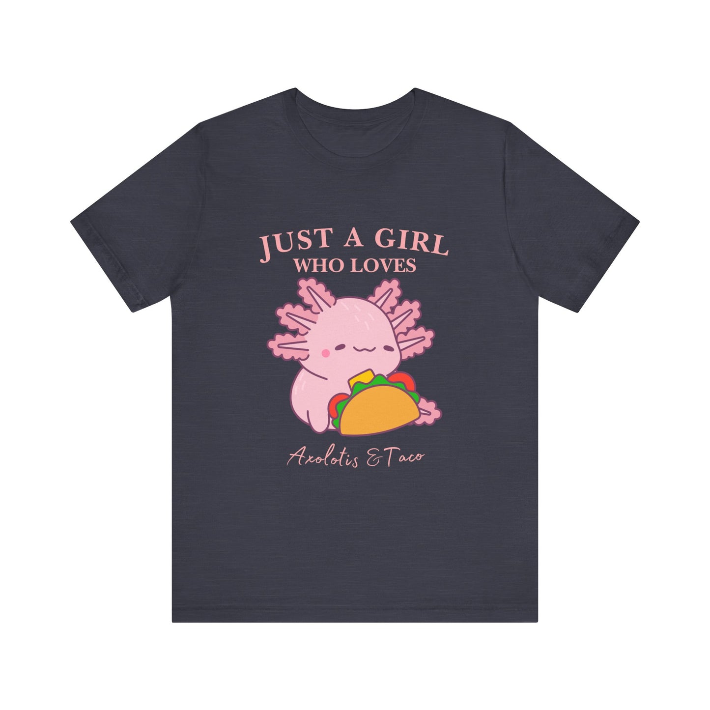 Cute Taco-Loving Axolotl Tee, Fun Graphic T-Shirt, Gift for Taco Lovers, Unisex Apparel, Cartoon Lover's Top
