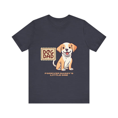 Dog Dad T-Shirt, Perfect Gift for Pet Lovers, Father's Day Apparel, Unisex Casual Tee, Dog Lover Shirt, Cute Dog Dad Design