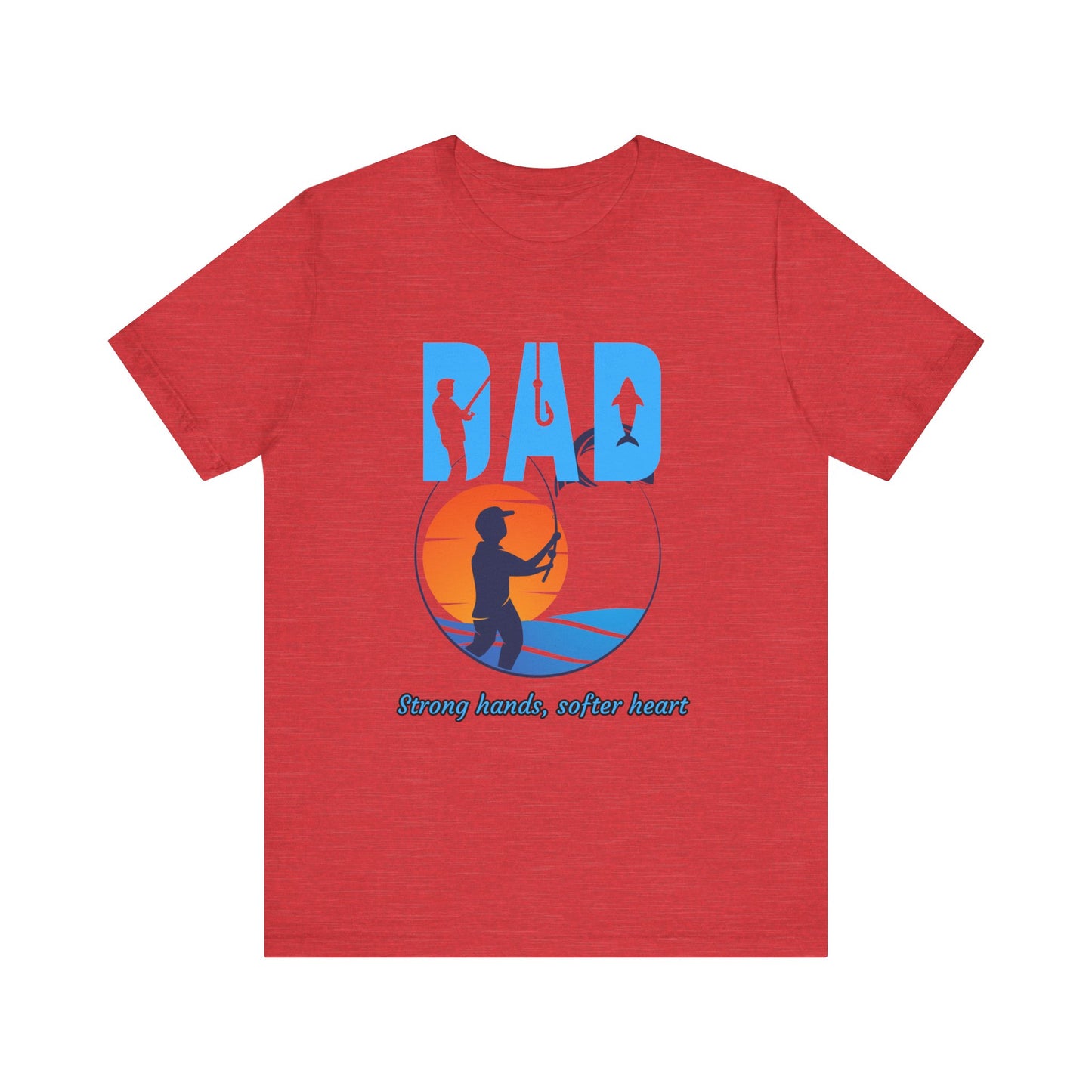 Fishing Dad Tee - Strong Hands, Soft Heart | Great Gift for Father's Day, Casual Wear, Outdoor Adventures, Dad's Birthday, Summer [...]