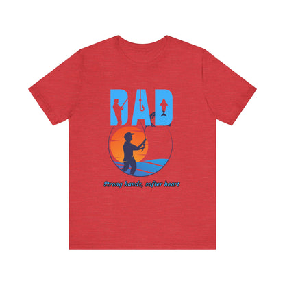 Fishing Dad Tee - Strong Hands, Soft Heart | Great Gift for Father's Day, Casual Wear, Outdoor Adventures, Dad's Birthday, Summer [...]