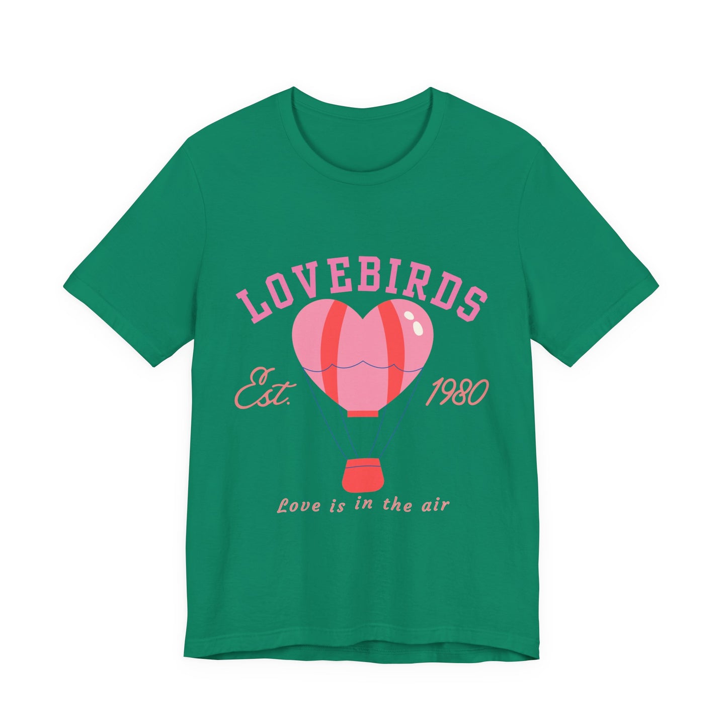 Lovebirds Hot Air Balloon Tee, Cute Couples Shirt, Anniversary Gift, Valentine's Day Gift, Summer Vibes Tee, Love Is In The Air Shirt