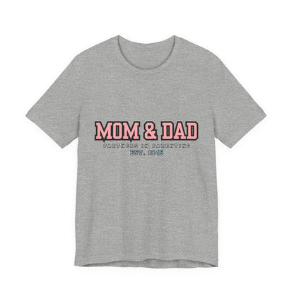 Mom & Dad Partner in Parenting Tee, Family Matching Tee, Parent T-Shirt, Gift for New Parents, Cute Family Shirt, Unisex Graphic Tee