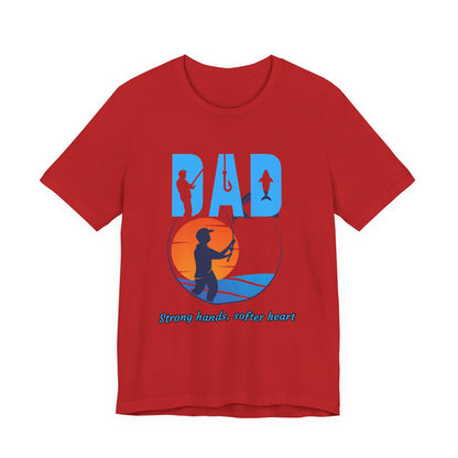 Fishing Dad Tee - Strong Hands, Soft Heart | Great Gift for Father's Day, Casual Wear, Outdoor Adventures, Dad's Birthday, Summer [...]