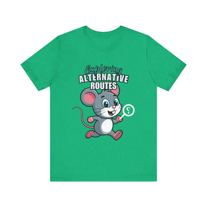 Exploring Alternative Routes Tee, Fun Mouse Graphic T-Shirt, Unisex Casual Shirt, Gift for Animal Lovers, Kids & Adults