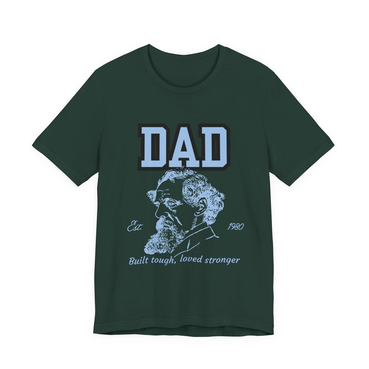 Dad's Long Beard Unisex Tee | Built Tough Loved Stronger | Father's Day Gift, Casual Wear, Family Reunion, Birthday Gift, Summer Style