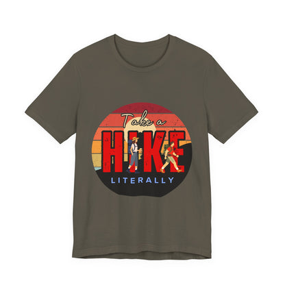 Take a Hike Unisex Tee | Outdoor Adventure T-Shirt, Nature Lover Gift, Hiking Apparel, Funny Hiking Shirt, Casual Statement Tee