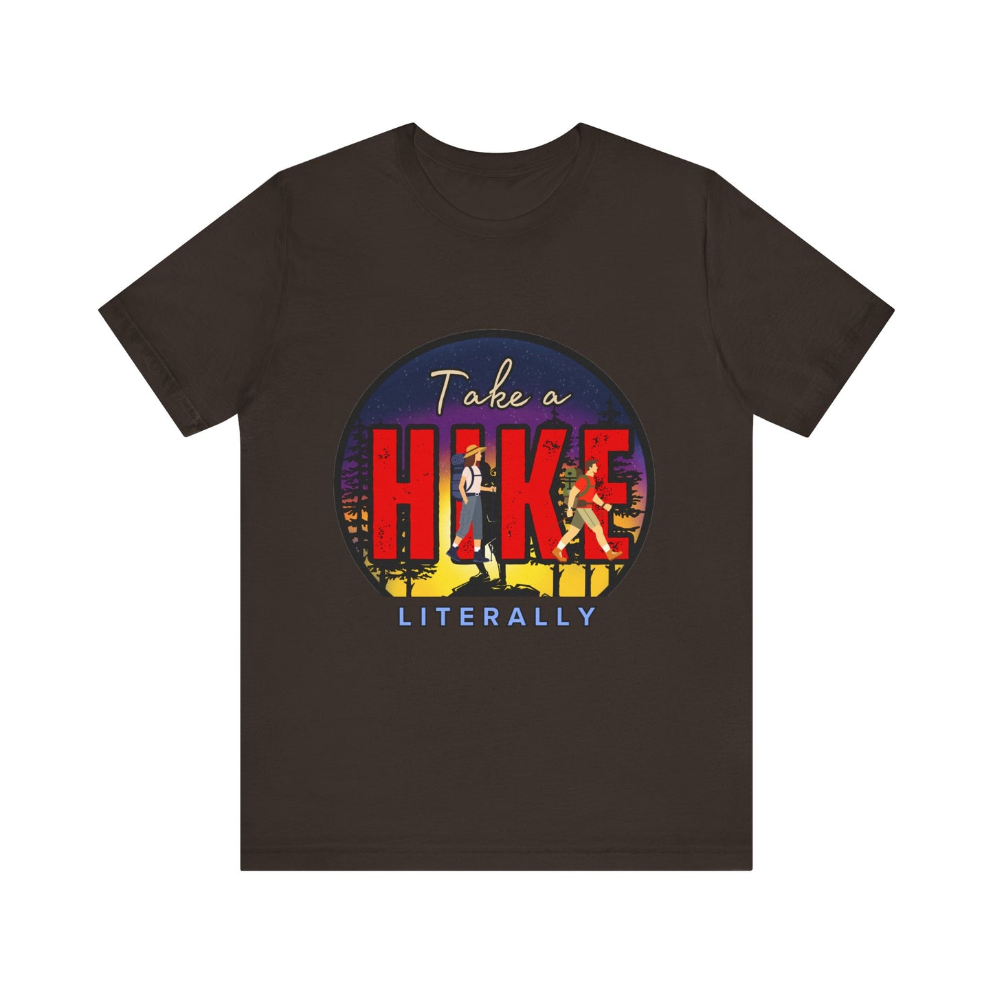 Funny Hiking Tee - Take a Hike Literally, Outdoor Adventure Shirt, Gift for Hikers, Summer Casual Wear, Unisex Jersey Tee