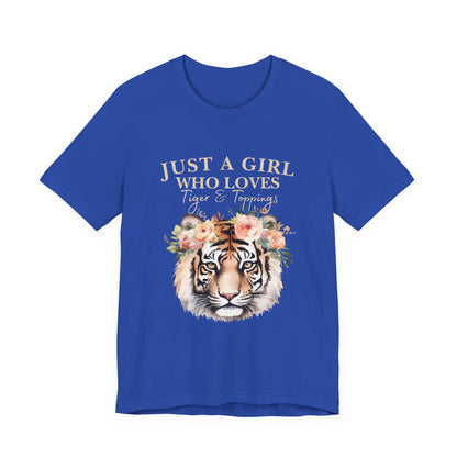 Just a Girl Who Loves Tiger Short Sleeve Tee, Animal Lover Shirt, Floral Graphic Tee, Casual Wear, Birthday Gift, Nature Enthusiast