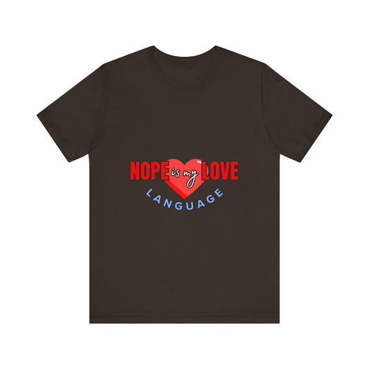 Love Language Tee | Heart Graphic Unisex Shirt, Funny Couples Gift, Valentine's Day Apparel, Cute Graphic Tee, Love Shirt