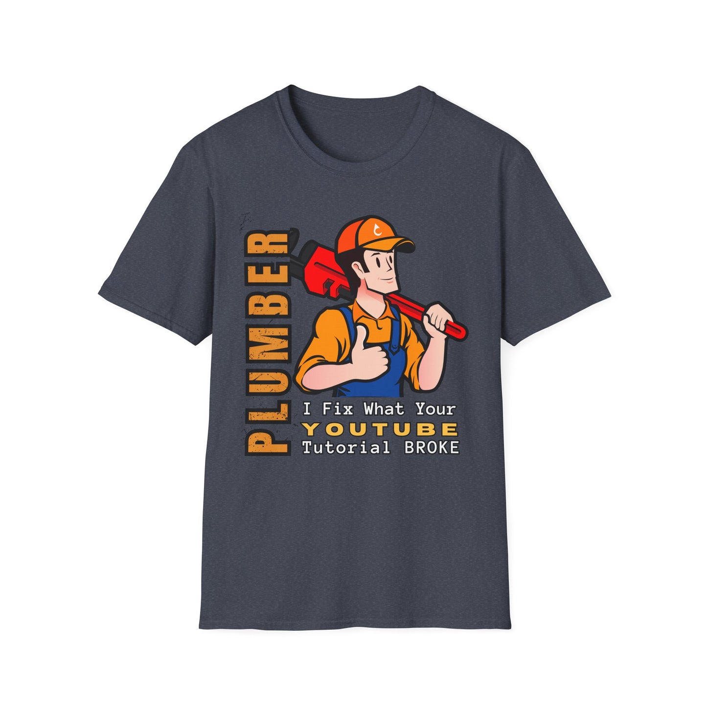 Plumber Fix Things T-Shirt, Casual Gift for Dads, Funny Work Top,, Unisex Softstyle Shirt, Plumbing Gift Idea