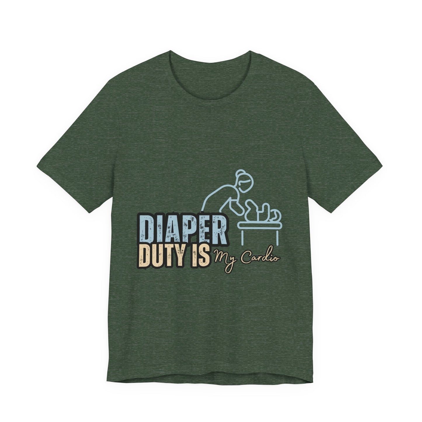 Diaper Duty Is My Cardio Tee, Funny Parent T-Shirt, Baby Shower Gift, Dad Humor Shirt, New Mom Gift, Unisex Short Sleeve Tee
