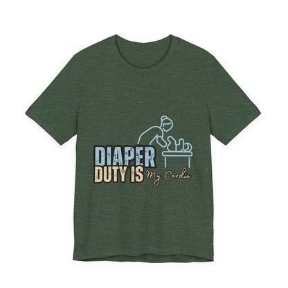 Diaper Duty Is My Cardio Tee, Funny Parent T-Shirt, Baby Shower Gift, Dad Humor Shirt, New Mom Gift, Unisex Short Sleeve Tee