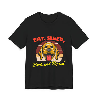 Dog Lover's Eat, Sleep, Bark Tee | Funny Pet T-Shirt, Gift for Dog Owners, Cute Canine Apparel, Dog Mom Shirt, Animal Lover Tops