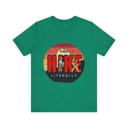 Take a Hike Unisex Tee | Outdoor Adventure T-Shirt, Nature Lover Gift, Hiking Apparel, Funny Hiking Shirt, Casual Statement Tee