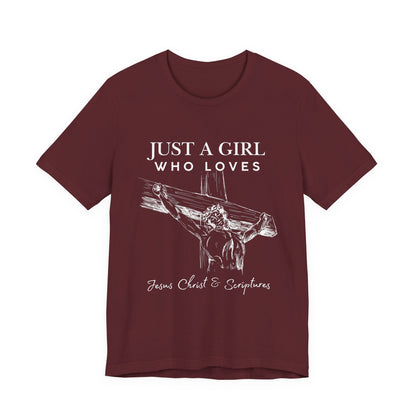 Just a Girl Who Loves Jesus Tee, Christian T-Shirt, Faith-Based Apparel, Inspirational Gift, Religious Fashion