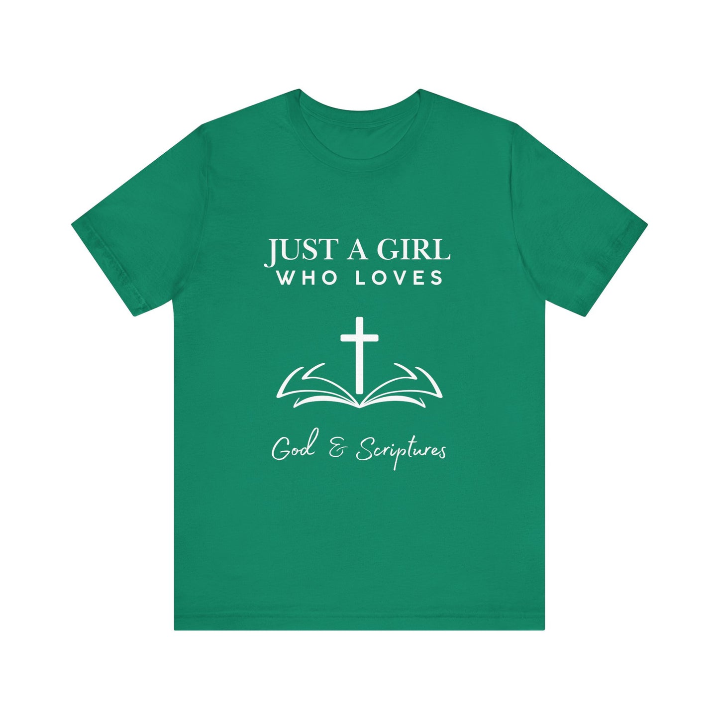 Faith-Inspired Graphic Tee - Just a Girl Who Loves God & Scriptures, Everyday Wear, Christian Apparel, Gift for Her, Religious T-Shirt