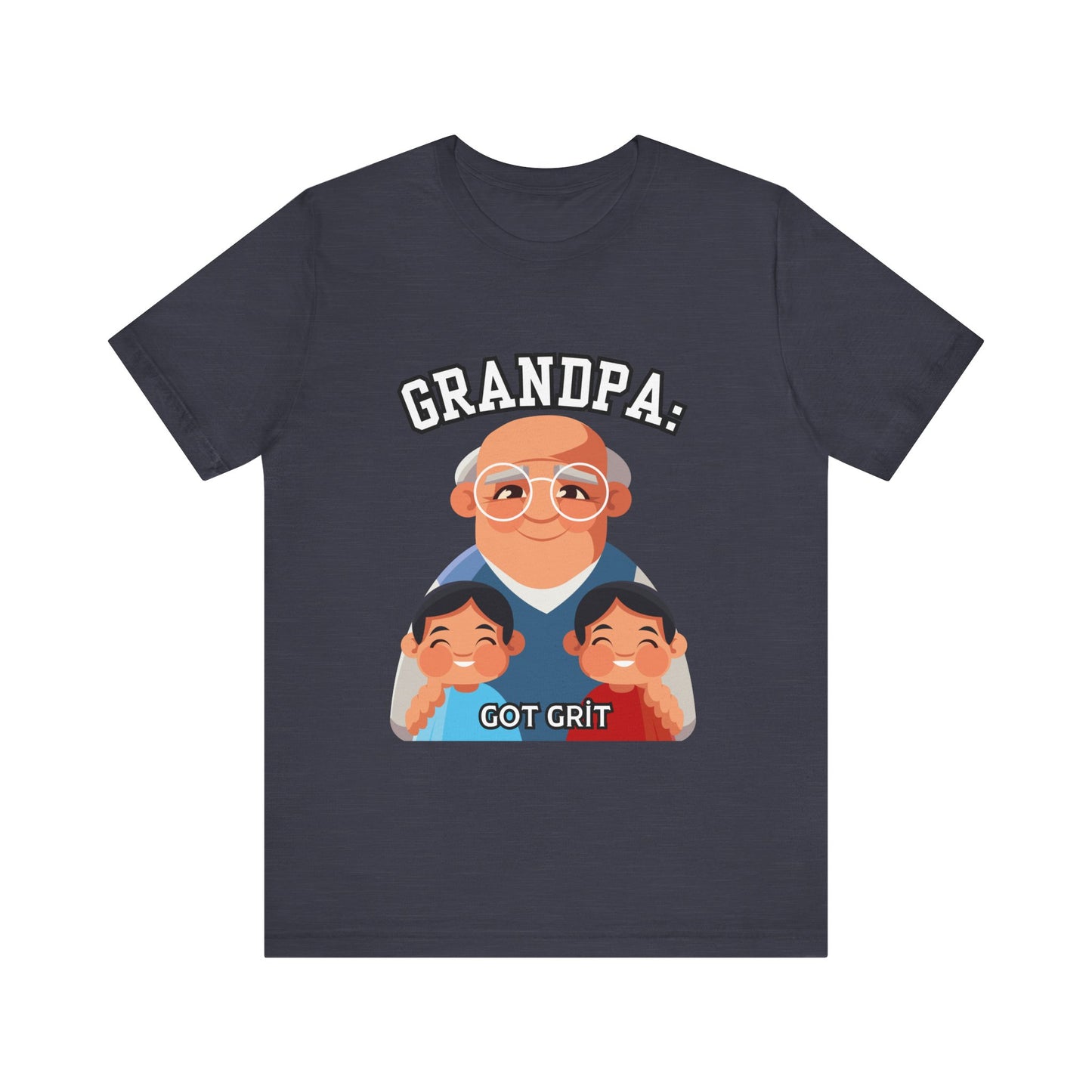 Grandpa Got Grit Tee, Funny Grandpa Shirt, Father's Day Gift, Family Reunion T-Shirt, Cute Gift for Grandpas, Unisex Graphic Tee