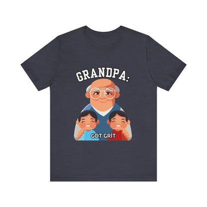 Grandpa Got Grit Tee, Funny Grandpa Shirt, Father's Day Gift, Family Reunion T-Shirt, Cute Gift for Grandpas, Unisex Graphic Tee