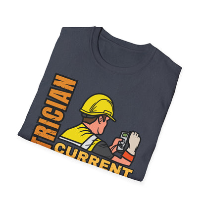 Electrician Mood T-Shirt - Perfect for Birthdays, Celebrations, Gifts for Electricians, Workwear, Casual Wear