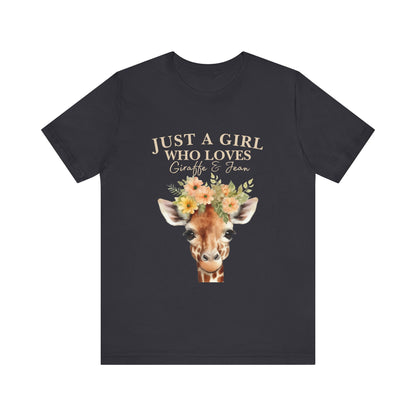 Just a Girl Who Loves Giraffes Tee, Cute Animal Lover Gift, Summer Casual Fashion, Birthday Tee, Nature Enthusiast Shirt