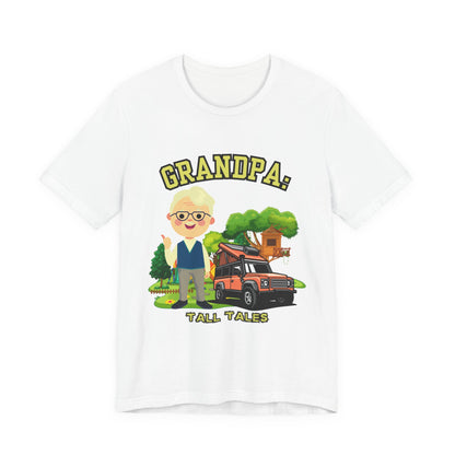 Grandpa Tall Tales Tee, Funny Grandpa Shirt, Gift for Grandpa, Family Gathering Outfit, Dad Humor T-shirt, Unisex Casual Tee