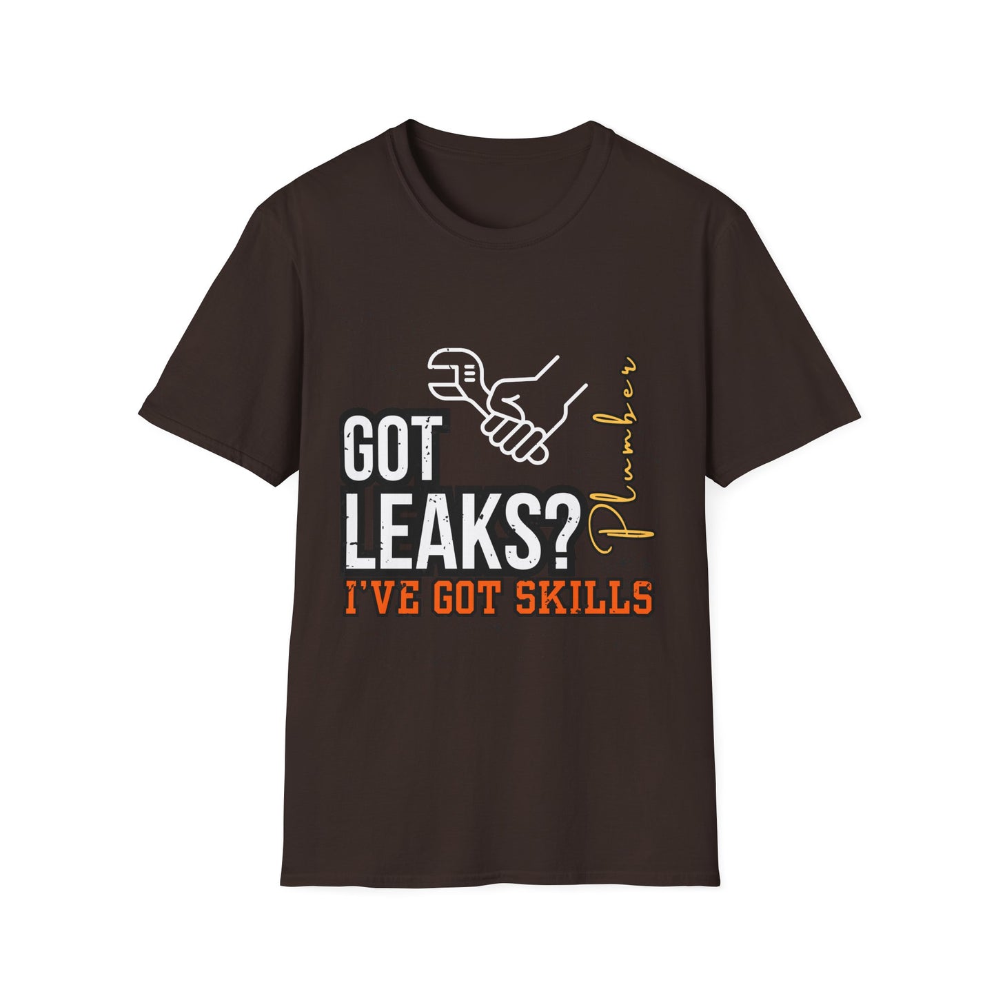 Plumber Skills T-Shirt - Got Leaks? I've Got Skills - Funny Plumbing Tee, Gift for Plumbers, Father's Day Gift, Casual Wear