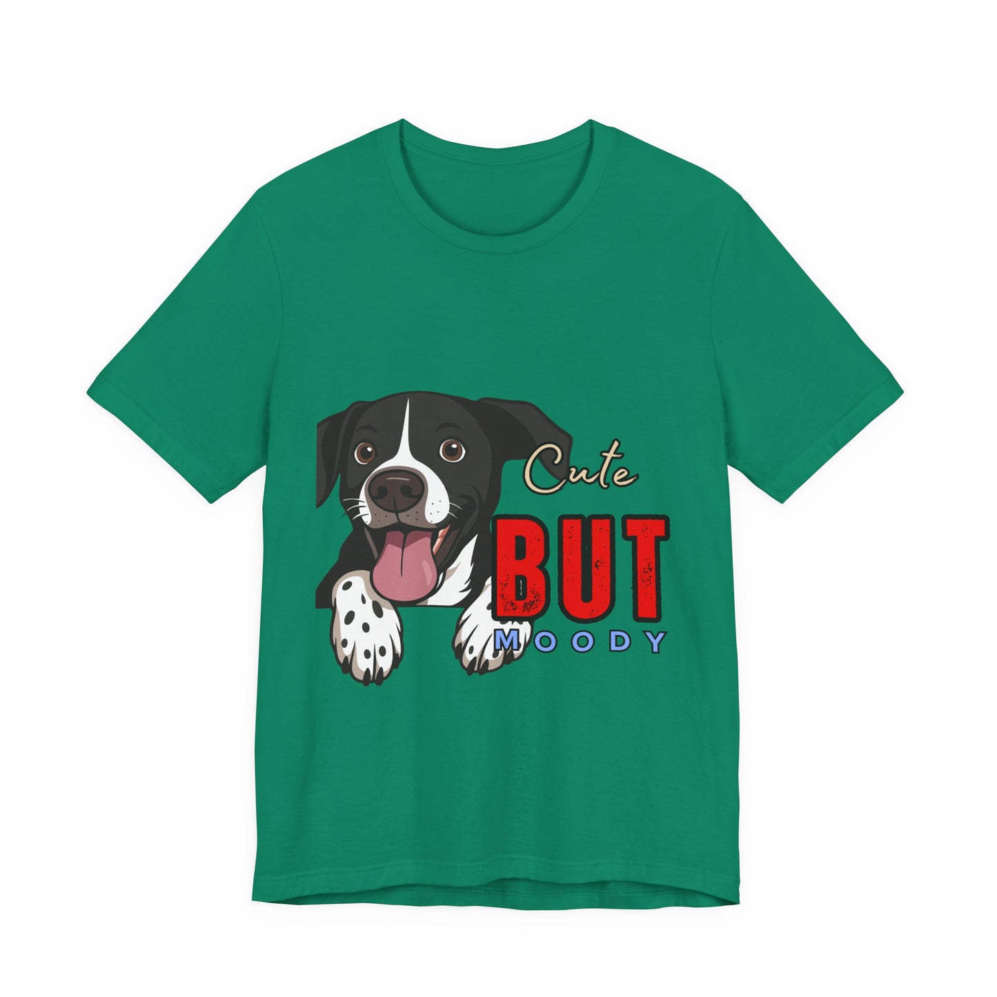 Cute But Moody Dog T-Shirt, Pet Lover Gift, Unisex Tee, Animal Fan Apparel, Dog Mom Shirt, Funny Graphic Tee