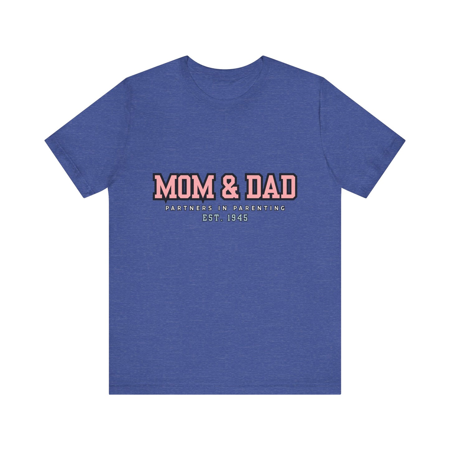 Mom & Dad Partner in Parenting Tee, Family Matching Tee, Parent T-Shirt, Gift for New Parents, Cute Family Shirt, Unisex Graphic Tee