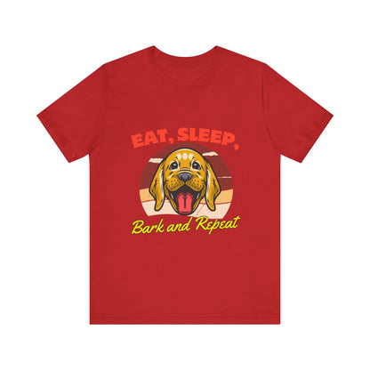 Dog Lover's Eat, Sleep, Bark Tee | Funny Pet T-Shirt, Gift for Dog Owners, Cute Canine Apparel, Dog Mom Shirt, Animal Lover Tops