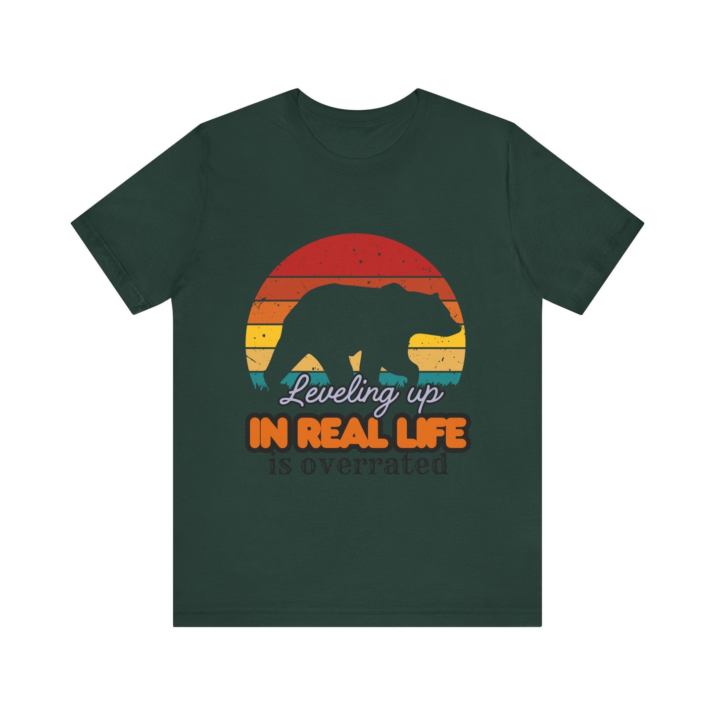 Retro Bear Graphic Tee - 'Leveling Up in Real Life is Overrated', Casual Wear, Gifts for Nature Lovers, Outdoor Adventures, Everyday Style, Gamer Tee